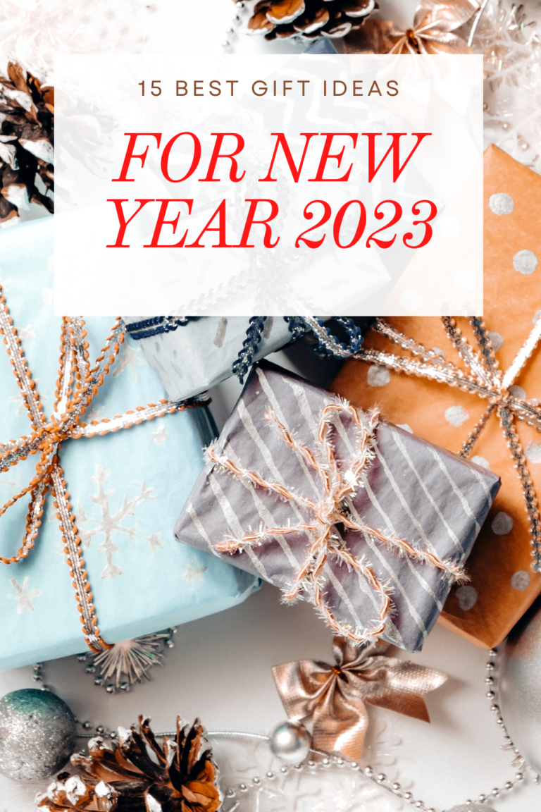 15 Best Gift Ideas for New Year 2023